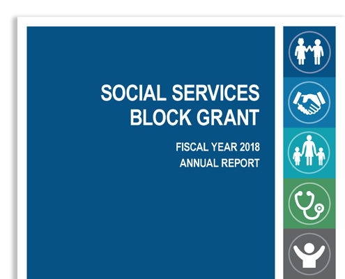 Cover of the Social Service Block Grant, Fiscal Year 2018, Annual Report.
